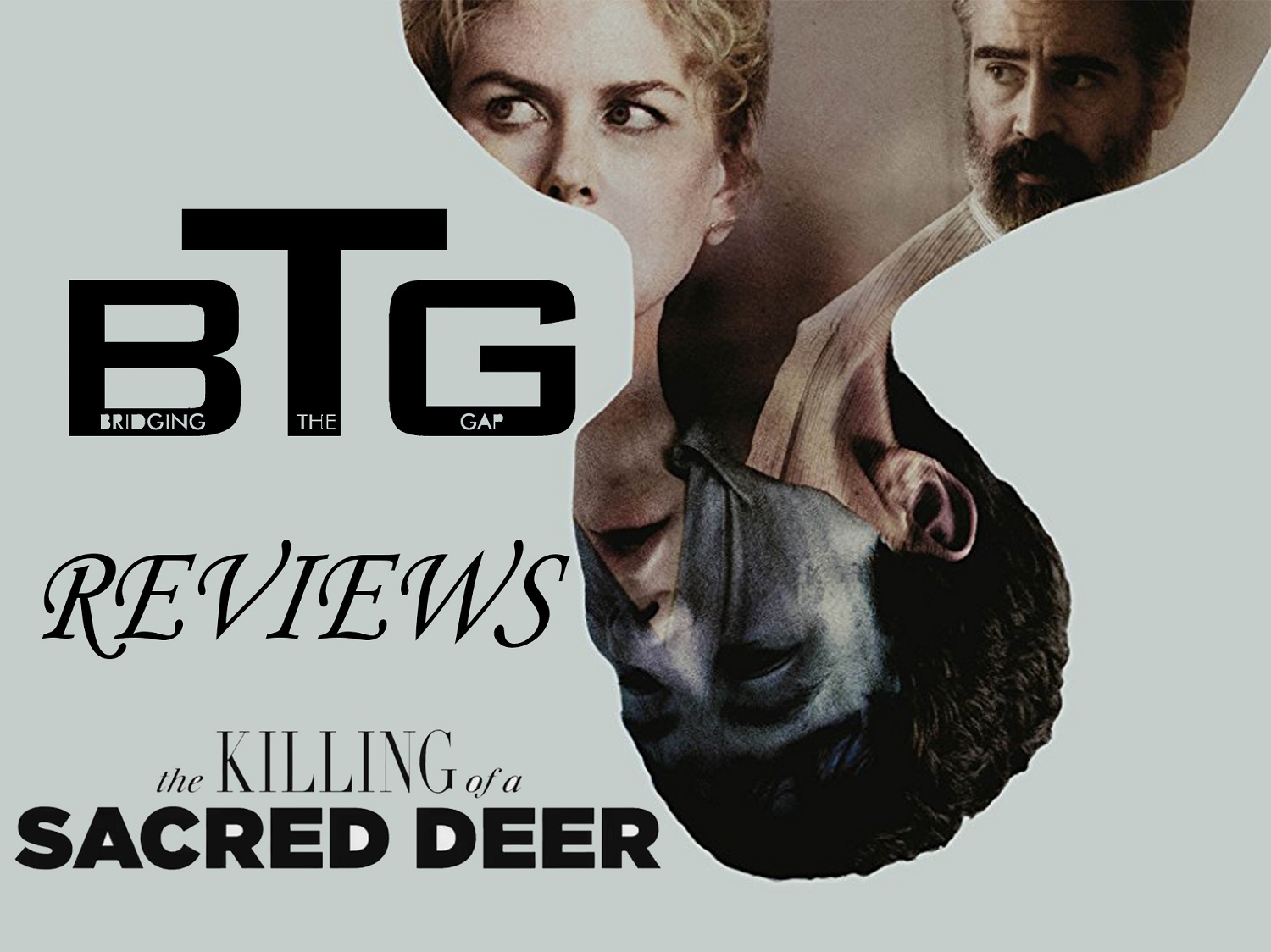The Killing of a Sacred Deer Spoiler-FREE Review [VIDEO] | BTG Lifestyle